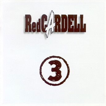 Cover for Red Cardell · 3 (CD) (2009)