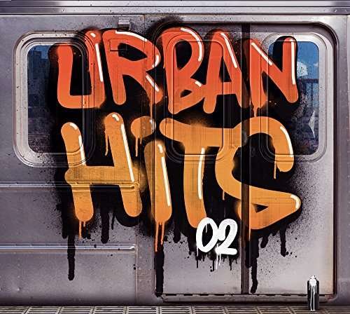 Cover for Urban Hits 02 / Various (CD) [Digipak] (2017)