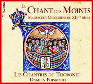 Cover for Les Chantres Du Thoronet · Le Chants Des Moines (CD) (2015)