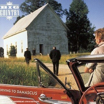 Cover for Big Country · Driving to Damascus (CD) [Bonus Tracks edition] (2000)