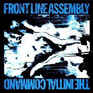 Cover for Frontline Assembly · The Initial Command (VINYL)