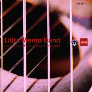 Cover for Lititz Mento Band · Dance Music &amp; Working Songs (CD) (1993)