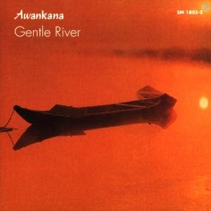 Cover for Gentle River · Awankana (CD) (1991)