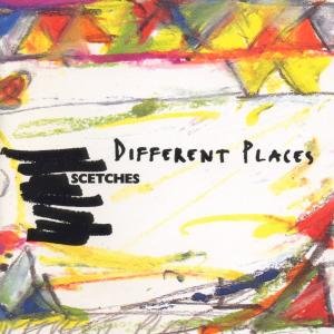 Cover for Scetches · Different Places (CD) (1992)
