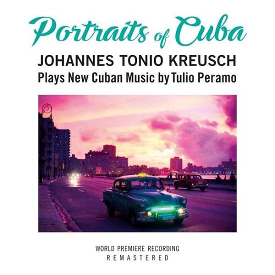 Cover for Johannes Tonio Kreusch · Portraits of Cuba (CD) [Digipak] (2022)