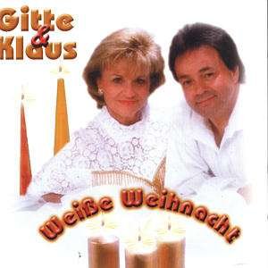 Cover for Gitte &amp; Klaus  · Gitte &amp; Klaus - Weiße Weihnacht (CD)