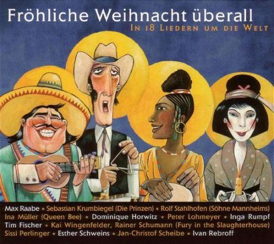 Raabe,max / Fischer,tim / Horwitz,dominique/+ · Fröhliche Weihnacht Überall (CD) (2004)