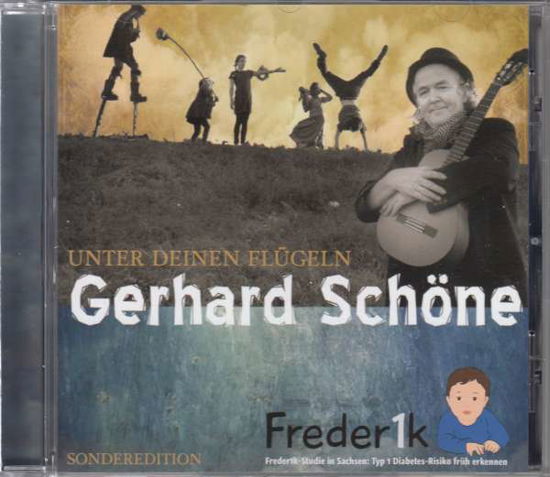 Unter Deinen Flügeln - Gerhard Schöne - Musikk - BUSCHFUNK - 4021934979220 - 11. august 2017