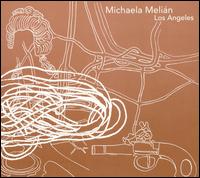 Cover for Michaela Melian · Los Angeles (CD) (2007)