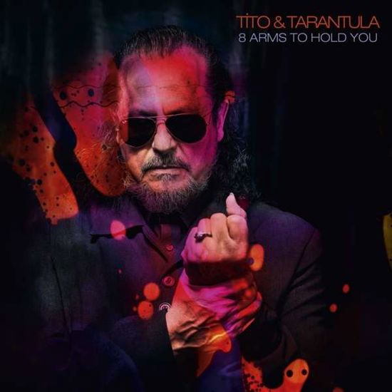 Cover for Tito &amp; Tarantula · 8 Arms to Hold You (CD) (2019)