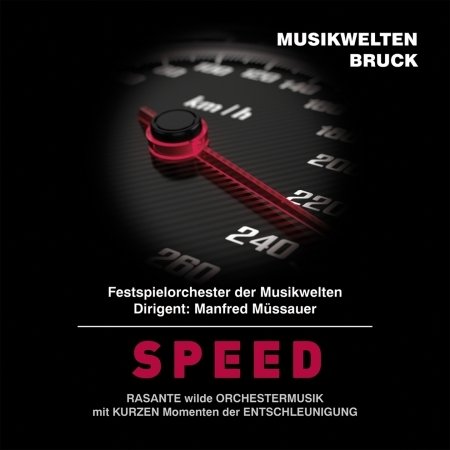 Cover for Müssauer / orch.der Musikwelten · Speed (CD)