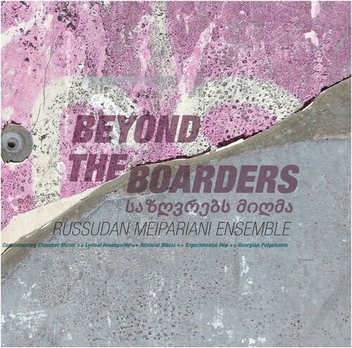 Cover for Russudan Meipariani Ensemble · Beyond The Boarders (LP) (2024)