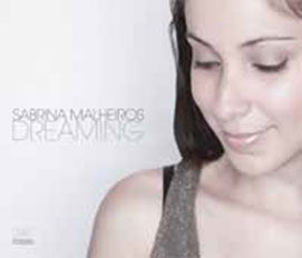 Cover for Sabrina Malheiros · Dreaming (CD) [Japan Import edition] (2011)