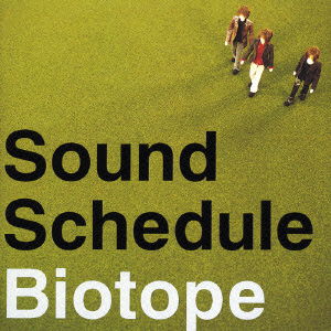 Biotope - Sound Schedule - Music - YAMAHA MUSIC COMMUNICATIONS CO. - 4542519002220 - March 2, 2005