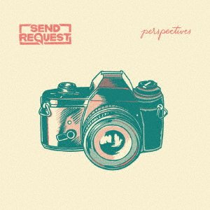 Cover for Send Request · Perspectives &lt;limited&gt; (CD) [Japan Import edition] (2018)