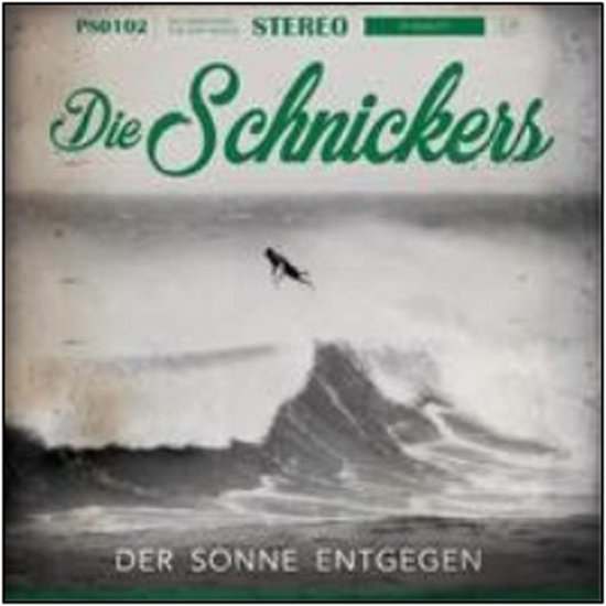 Cover for Die Schnickers · Der Sonne Entgegen (CD) (2020)