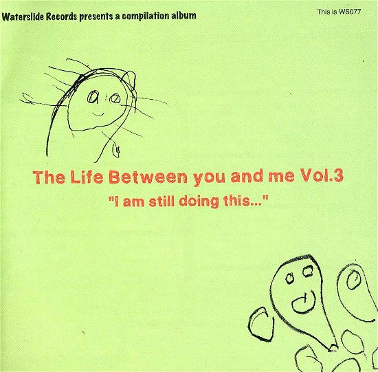 Cover for Life Between You And Me Vol.3 (CD) [Japan Import edition] (2013)
