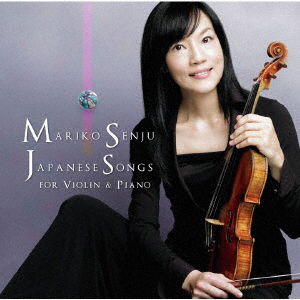 Cover for Mariko Senju · Japanese Songs for Violin &amp; Piano (CD) (2020)