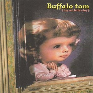 Cover for Buffalo Tom · Big Red Letter Day (CD) (2012)