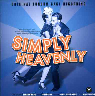 Simply Heavenly - Original Cast Recording - Musiikki - FIRST NIGHT RECORDS - 5014636209220 - maanantai 7. maaliskuuta 2005