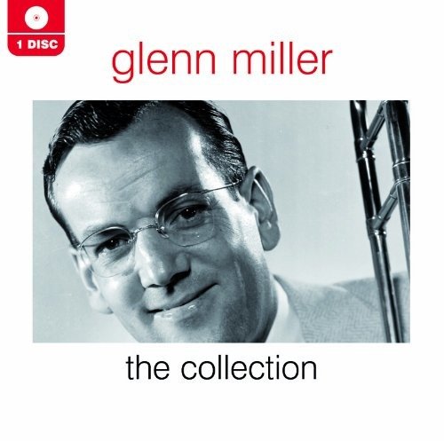 Cover for Glenn Miller · The Collection (CD) (2015)