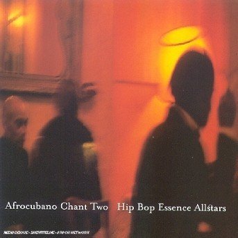 Cover for Essence All-stars · Afrocubano Chant Two (CD) (2011)
