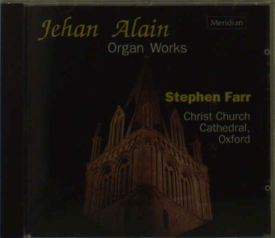 Cover for Stephen Farr · Organ Works Meridian Klassisk (CD) (2000)