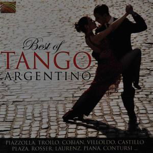 Best Of Tango Argentino - V/A - Musiikki - ARC MUSIC - 5019396225220 - maanantai 16. marraskuuta 2009