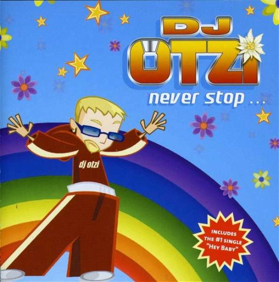 Cover for DJ Ötzi · Never Stop (CD) (2003)