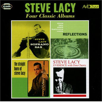 Steve Lacy · Four Classic Albums (Soprano Sax / Reflections - Plays Thelonious Monk / Straight Horn Of Steve Lacy / Evidence) (CD) (2016)