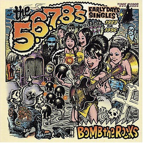 Cover for 5678s · Bomb The Rocks Early Days Singles (CD) (2014)