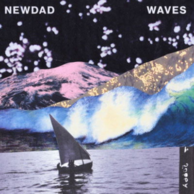 Waves - Newdad - Muziek - FAIR YOUTH - 5031802065220 - 26 maart 2021