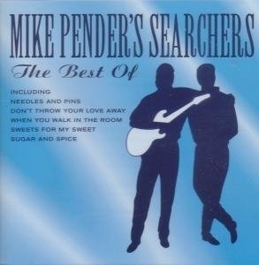 Cover for The Searchers · The Best Of Mike Pender's Searchers (CD)