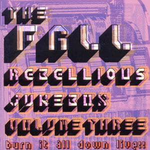 Cover for Fall · Rebellious Jukebox 3 (CD) (2011)