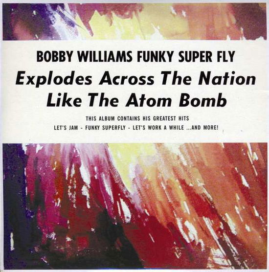 Cover for Bobby Williams · Funky Superfly (7&quot;) (2008)