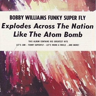 Cover for Bobby Williams · Funky Superfly (CD) (2010)