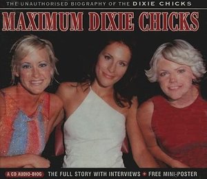 Cover for Dixie Chicks · Maximum  Dixie Chicks (CD) (2014)