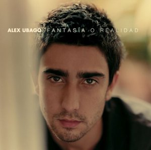 Cover for Alex Ubago · Fantasia O Realidad (CD) (2004)