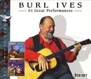 Burl ives 51 great peformances - Burl Ives - Música - DCN - 5050824714220 - 20 de outubro de 2024