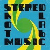 Cover for Stereolab · Not Music (CD) (2010)