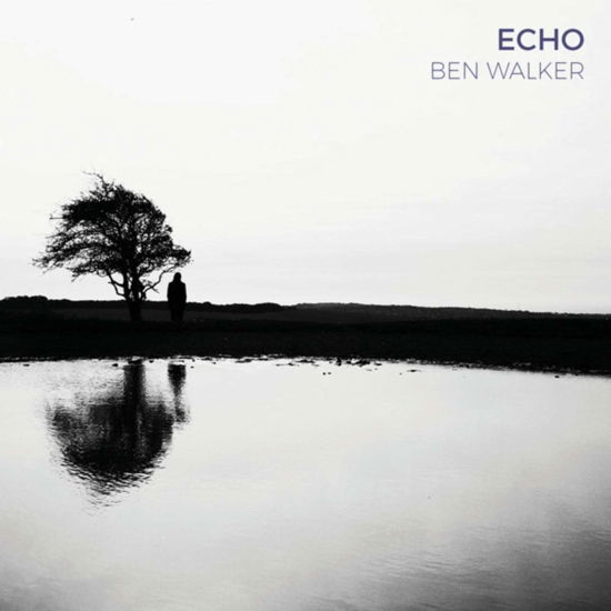 Echo - Ben Walker - Muzyka - FOLKROOM RECORDS - 5051078969220 - 5 lipca 2019