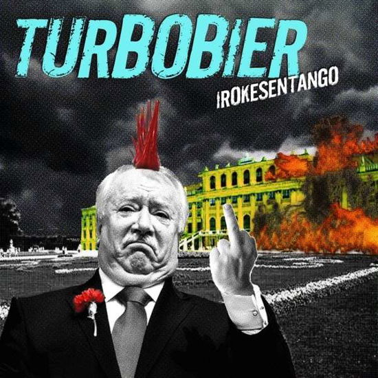 Cover for Turbobier · Irokesentango (CD) (2015)