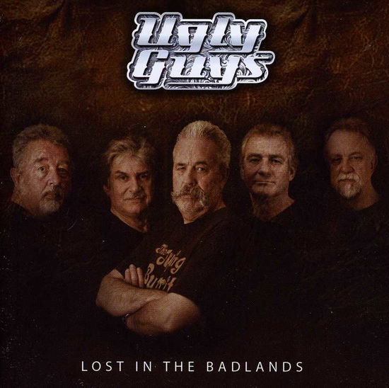 Lost in the Badlands - The Ugly Guys - Música - ANGEL AIR - 5055011704220 - 5 de julho de 2019