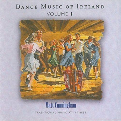 Cover for Matt Cunningham · Dance Music of Ireland Vol 1 (CD) (2018)