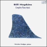 Cover for Hopkins B. · Complete Piano Music col legno Klassisk (CD) (2000)