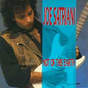 Not Of This Earth - Joe Satriani - Music - SMS - 5099746297220 - October 27, 2020