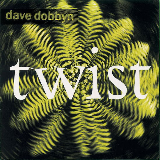 Cover for Dave Dobbyn · Twist (CD)