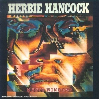 Cover for Herbie Hancock · Magic Windows (CD) [Remastered edition] [Digipak] (1997)