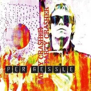 Party Crasher - Per Gessle - Music - CAPITOL - 5099926563220 - February 17, 2009
