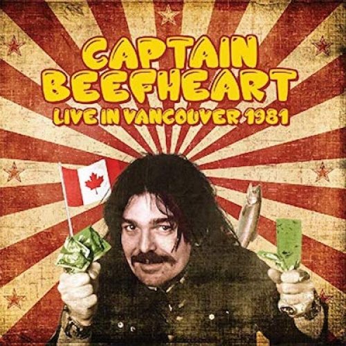 Cover for Captain Beefheart · Live in Vancouver 1981 (CD) (2019)